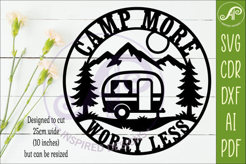 Camp More Worry Less SVG | Camping Wall Sign Laser Cut File SVG APInspireddesigns 