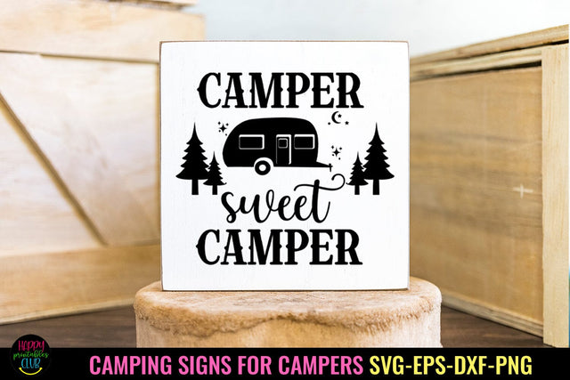 Camper Sweet Camper SVG I Camping Signs for Campers SVG SVG Happy Printables Club 