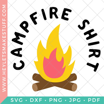 Campfire Shirt SVG Hey Let's Make Stuff 