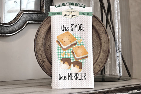 Camping and S'mores Sublimation Kitchen Towel Designs Sublimation Ewe-N-Me Designs 