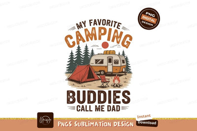 Camping buddies dad life trailer tent Sublimation Designangry 
