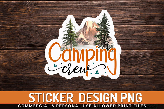 Camping crew Sticker Design Sublimation Regulrcrative 