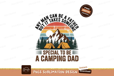Camping dad mountains sunset tents image Sublimation Designangry 