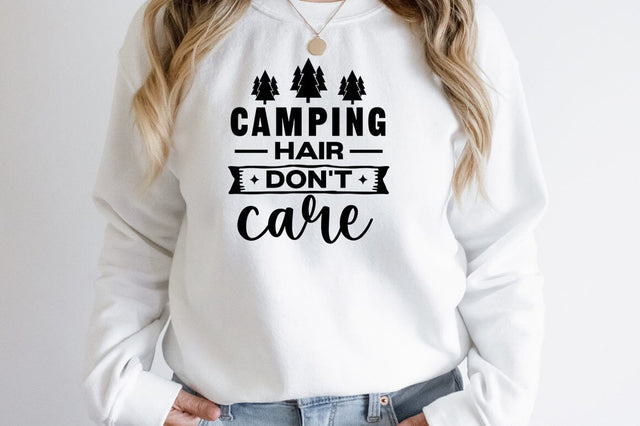 Camping hair dont care SVG Design SVG Designangry 