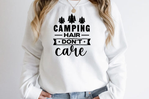 Camping hair dont care SVG Design SVG Designangry 