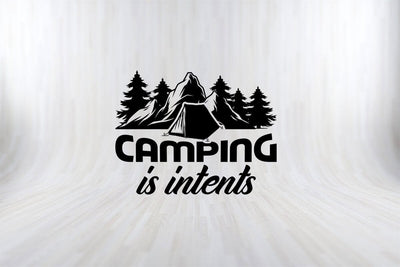 CAMPING IS INTENTS CAMPING SVG PNG Craft Cut File SVG SVG Print File 