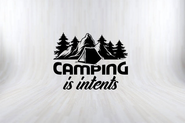 CAMPING IS INTENTS CAMPING SVG PNG Craft Cut File SVG SVG Print File 