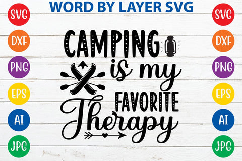 Camping Is My Favorite Therapy SVG DESIGN SVG Rafiqul20606 