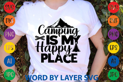 Camping Is My Happy Place SVG DESIGN SVG Rafiqul20606 