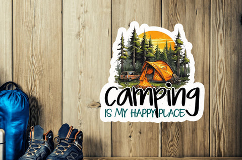 Camping is my happy Sticker Design Sublimation Regulrcrative 
