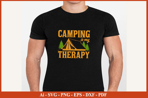 CAMPING IS MY THERAPY CAMPING SVG PNG Craft Cut File SVG SVG Print File 