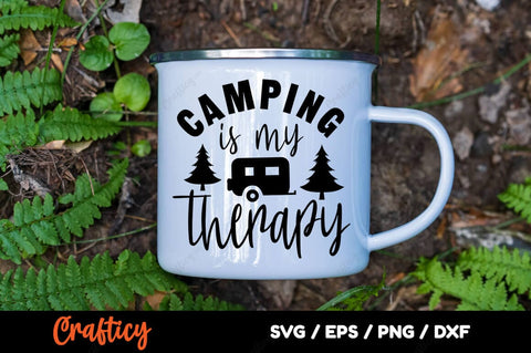 Camping is my therapy SVG Design SVG Designangry 