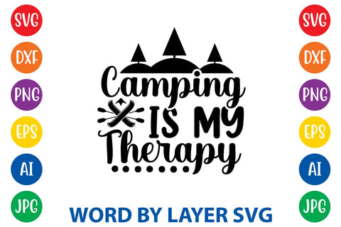 Camping Is My Therapy SVG DESIGN SVG Rafiqul20606 