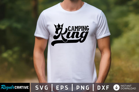Camping king svg Design SVG Regulrcrative 