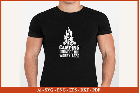 CAMPING MORE WORRY LESS Camping SVG PNG Craft Cut File SVG SVG Print File 