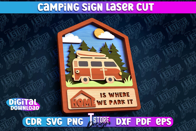 Camping Sign Laser Cut | 3D Sign Laser Cut Design | CNC Files SVG The T Store Design 