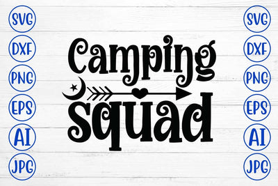Camping Squad SVG Cut File SVG Syaman 