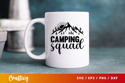 Camping squad SVG Design SVG Designangry 