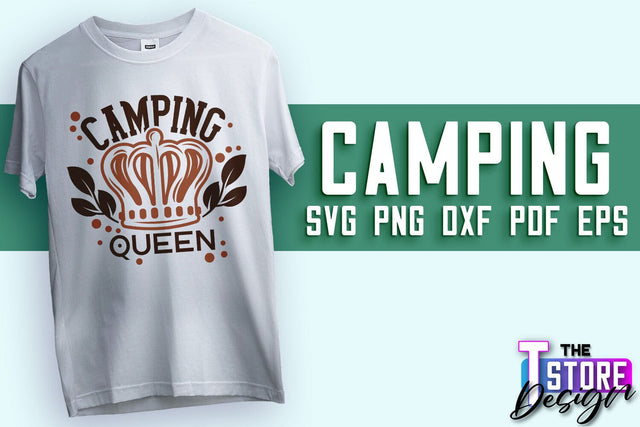 Camping SVG Design | Adventure Design | Summer Camping Vibes SVG The T Store Design 