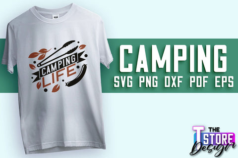 Camping SVG Design | Adventure Design | Summer Camping Vibes SVG The T Store Design 