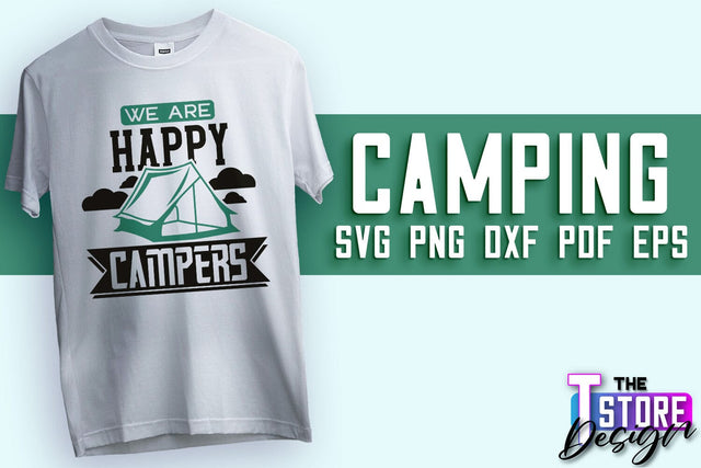 Camping SVG Design | Adventure Design | Summer Camping Vibes SVG The T Store Design 