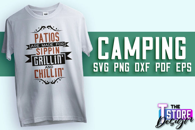 Camping SVG Design | Adventure Design | Summer Camping Vibes SVG The T Store Design 