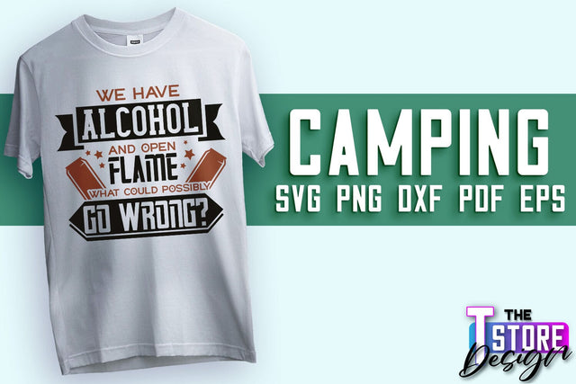 Camping SVG Design | Adventure Design | Summer Camping Vibes SVG The T Store Design 