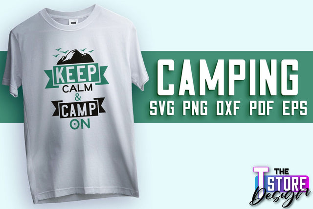 Camping SVG Design | Adventure Design | Summer Camping Vibes SVG The T Store Design 