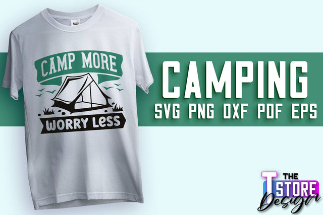 Camping SVG Design | Adventure Design | Summer Camping Vibes SVG The T Store Design 