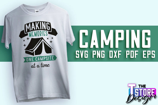 Camping SVG Design | Adventure Design | Summer Camping Vibes SVG The T Store Design 