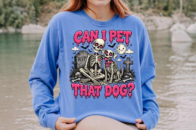 Can I Pet That Dog Skeleton Halloween PNG Sublimation nirmal108roy 