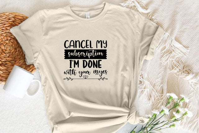 Cancel my subscription i m done with your issyes SVG Angelina750 