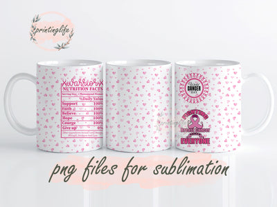 Cancer awareness Instant Digital Design Download Mug Wrap Design, Mug Design PNG Sublimation PrintingLife 