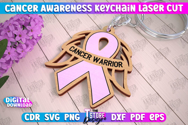 Cancer Awareness Keychain | Battling Cancer | Quotes Cancer Winner | CNC File SVG The T Store Design 