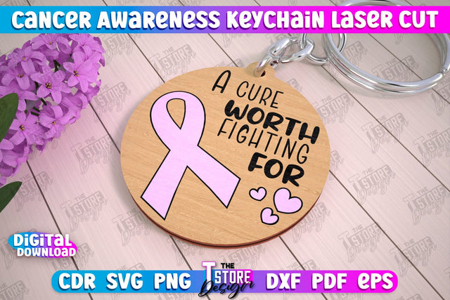 Cancer Awareness Keychain | Battling Cancer | Quotes Cancer Winner | CNC File SVG The T Store Design 
