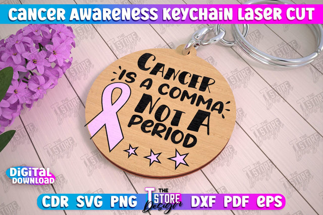 Cancer Awareness Keychain | Battling Cancer | Quotes Cancer Winner | CNC File SVG The T Store Design 