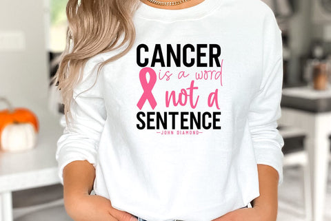 Cancer is a word not a sentence, World Cancer Day Quote Design SVG SVG FiveStarCrafting 