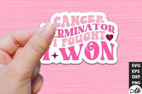 Cancer terminator i fought i won Retro Stickers Design SVG akazaddesign 