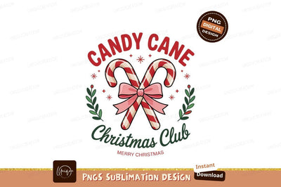 Candy Cane Christmas Club Holiday Design Sublimation Designangry 