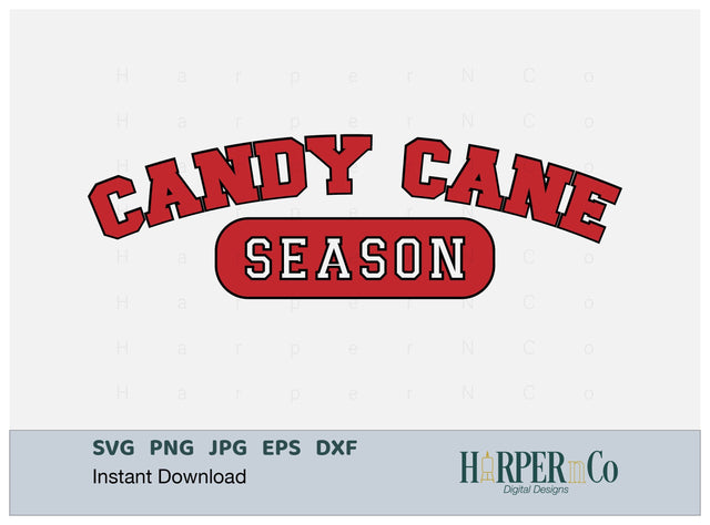 Candy Cane Season SVG PNG Cut EPS File SVG HarperNCo 