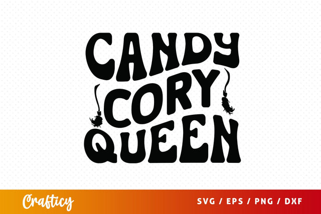 Candy cory queen SVG Design SVG Designangry 