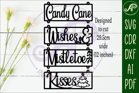 Candy wishes and mistletoe kisses wall sign Christmas SVG APInspireddesigns 