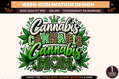 Cannabis Mom PNG, Funny Weed Mom Sublimation Design, Green Cannabis DTF Shirt PNG, Marijuana Mom Digital Download Sublimation BlackCatsMedia 