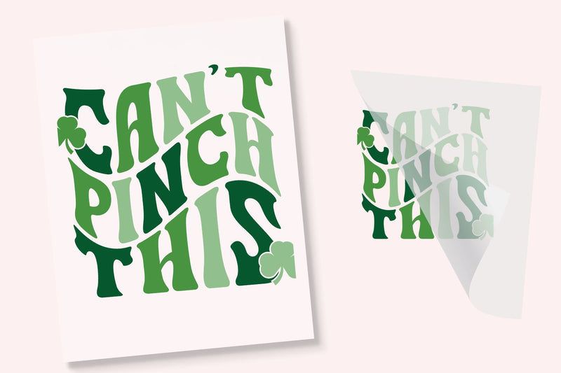 Can't Pinch This | St. Patrick's Iron-On Transfer Physical So Fontsy T-Shirt Iron-On Transfer Shop