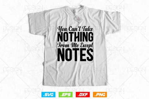 Cant take nothing from me, Except notes, Can't See Haters Over My Lashes SVG, commercial use SVG DesignDestine 