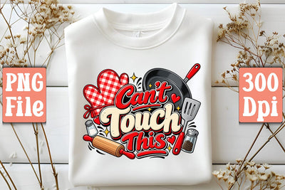Can't Touch This PNG Sublimation Craftlabsvg24 