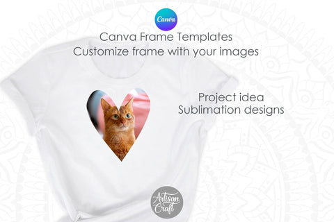 Canva heart frame, Canva template Mock Up Photo Artisan Craft SVG 