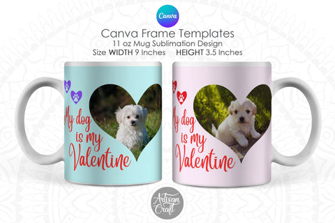 Canva Mug Template | dog mug | photo mug Sublimation Artisan Craft SVG 
