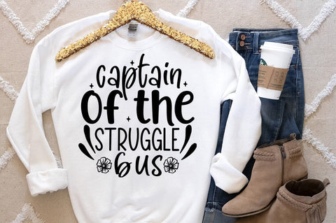 Captain of the struggle bus SVG Design SVG Designangry 