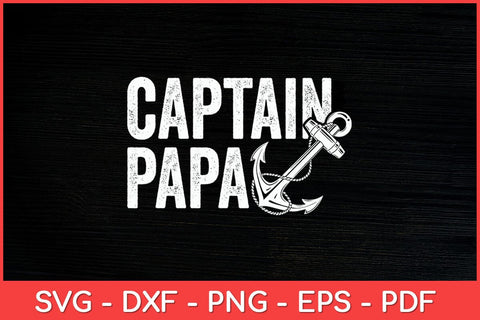 Captain Papa Pontoon Lake Fishing Boating Svg Design SVG artprintfile 
